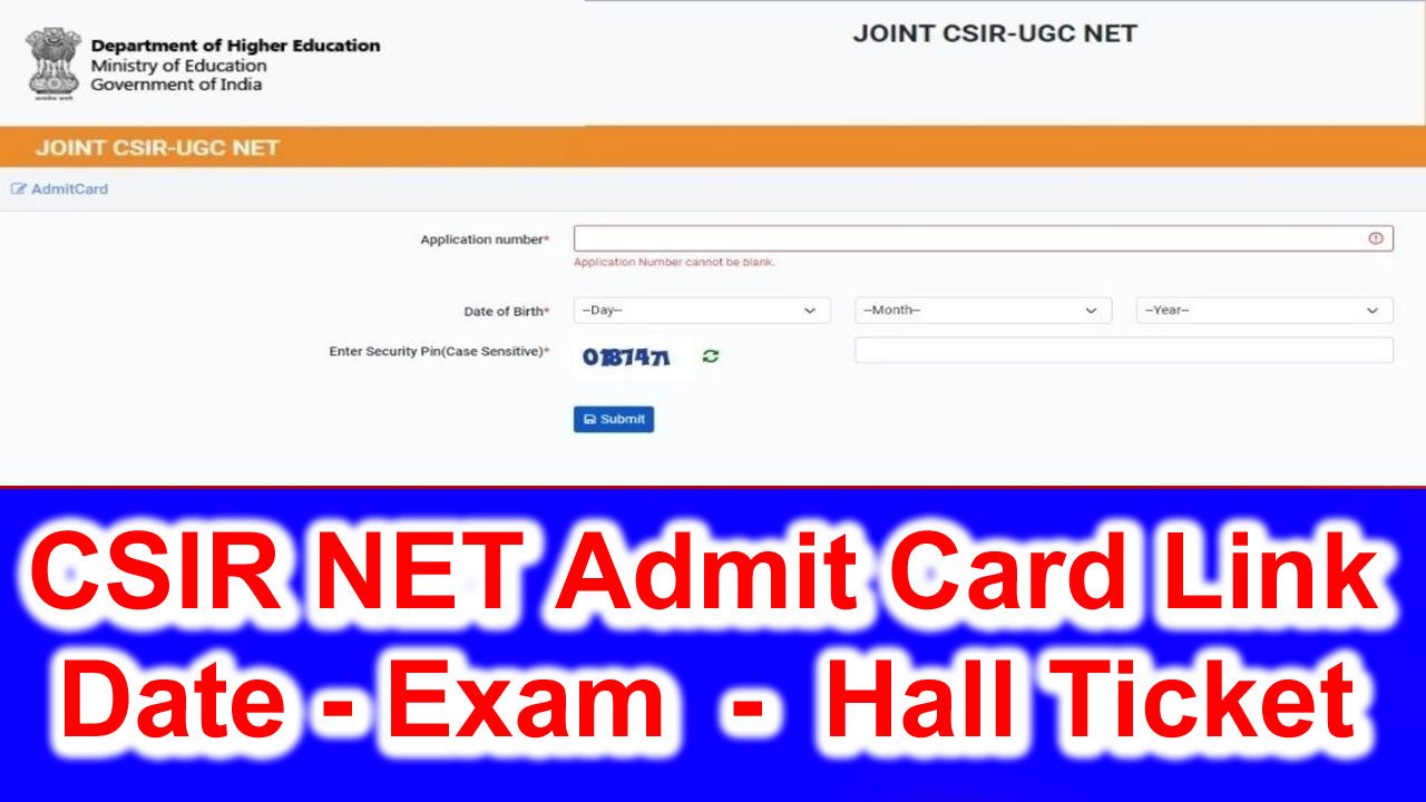 CSIR NET Admit Card 2025 Link, Release Date, Exam Pattern, Hall Ticket alt=