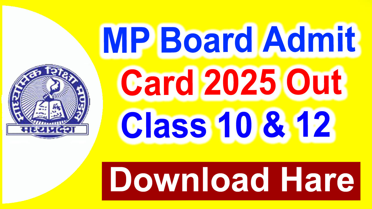 MP Board Admit Card 2025 Link, Exam Date, Hall Ticket Download alt=