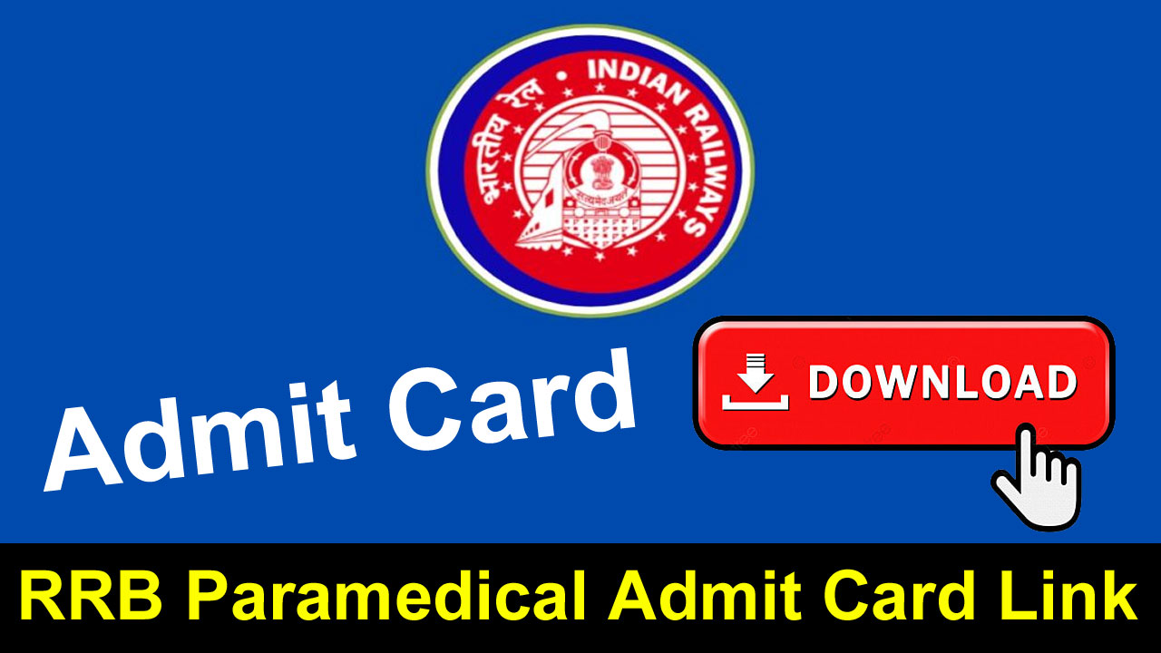 RRB Paramedical Admit Card 2025 Download Link: Release & Exam Date, Exam Pattern alt=