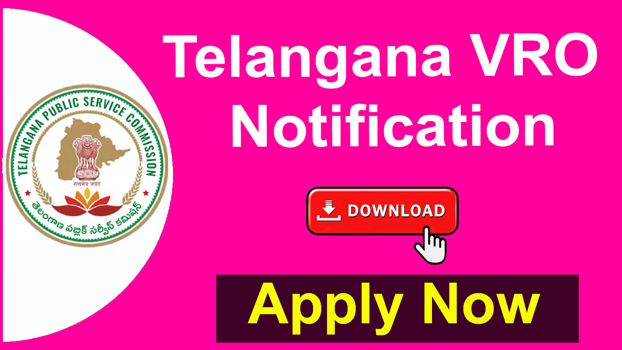 Telangana VRO Notification 2025, PDF Download Link, Release Date, Eligibility, Fee, tspsc.gov.in alt=